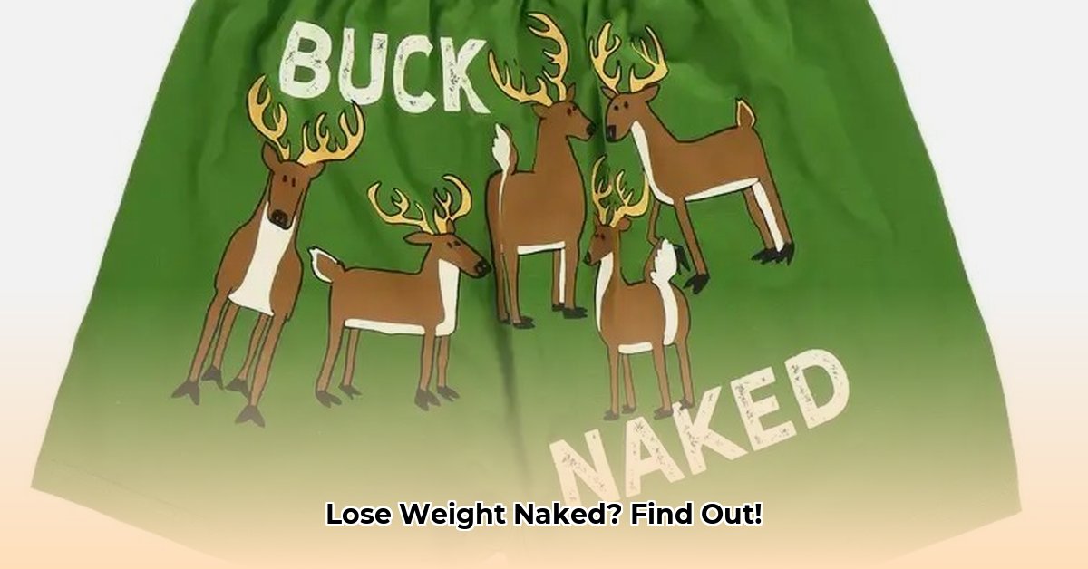 buck-naked-weight-loss